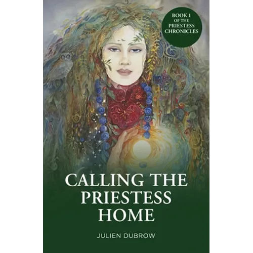 Calling The Priestess Home