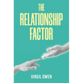 The Relationship Factor