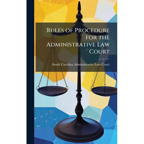 Rules of Procedure for the Administrative Law Court