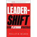 The Leader-Shift Playbook: 4 Simple Changes to Score Big and Unleash Your Team's Potential