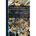 Résumé Des Lecons De Mécanique Données Á L'ecole Polytechnique