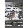17 Reasons to Admire Birds