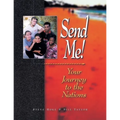 Send Me!: Your Journey to the Nations
