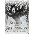 Of Secrets and Beginnings