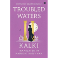 Troubled Waters - Ponniyin Selvan - Book 2