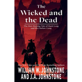 The Wicked and the Dead