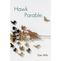 Hawk Parable: Poems
