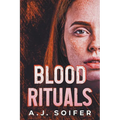 Blood rituals