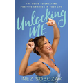 Unlocking Me: Fall Seven. Rise Eight.