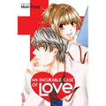 An Incurable Case of Love, Vol. 1