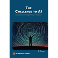 The Challenge to AI: Consciousness and Ecological General Intelligence
