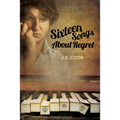 Sixteen Songs About Regret