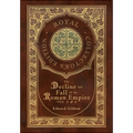 The Decline and Fall of the Roman Empire Vol 3 & 4 (Royal Collector's Edition) (Case Laminate Hardcover with Jacket)