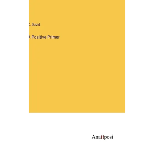 A Positive Primer