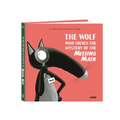 The Wolf Who Solved the Mystery of the Missing Mask