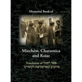 Miechov Memorial Book, Charsznica and Ksiaz: Translation of Sefer Yizkor Miechow, Charsznica, Ksiaz