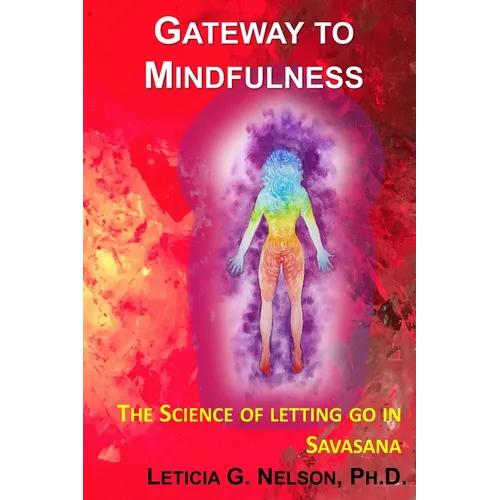 Gateway to Mindfulness: Follow Tayná on Her Journey and the Science of Letting Go in Savasana