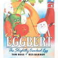Eggbert, the Slightly Cracked Egg