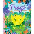 Frogs Are Our Friends