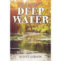 Treading Deep Water