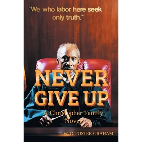 Never Give Up: A Christopher Family Novel