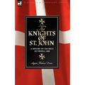 Knights of St John: a History to the Siege of Vienna, 1688