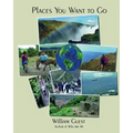 Places You Want to Go