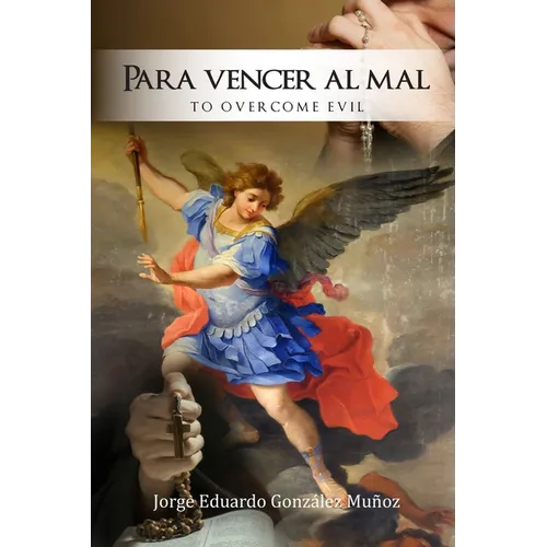 Para vencer al mal