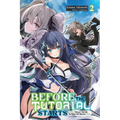 Before the Tutorial Starts: A Few Things I Can Do to Keep the Bosses Alive, Vol. 2