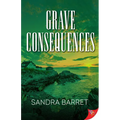 Grave Consequences