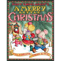 Mary Engelbreit's a Merry Little Christmas: Celebrate from A to Z: A Christmas Holiday Book for Kids