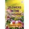 Flowers in the Sunshine