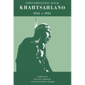 Conversations with Khahtsahlano, 1932-1954