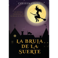 La bruja de la suerte: un misterio paranormal de las brujas de Westwick #2