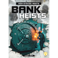 Bank Heists