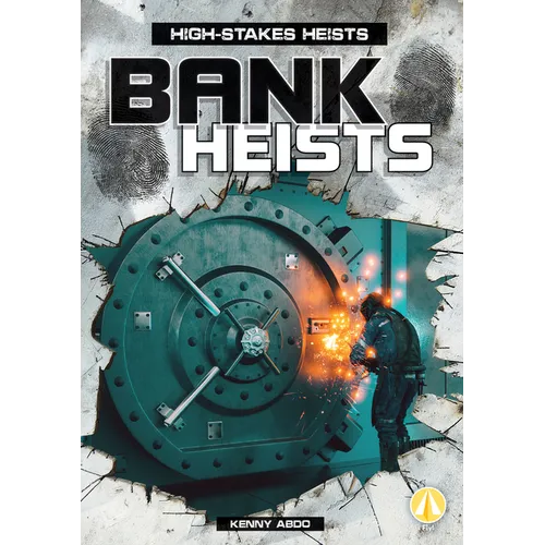 Bank Heists