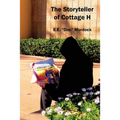 The Storyteller of Cottage H