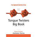 Tongue Twisters Big Book: For Speech Clarity & Fun