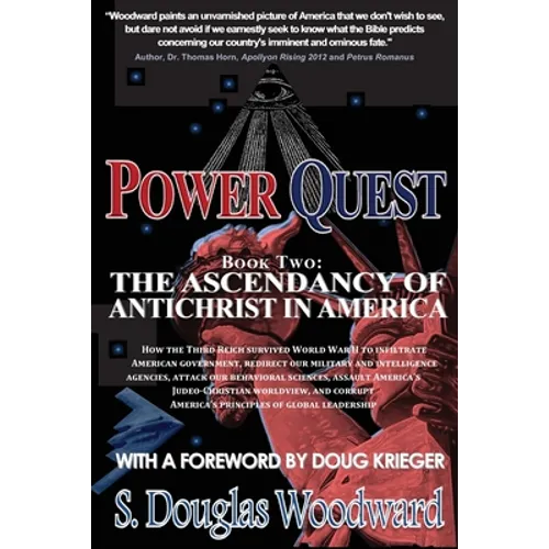 Power Quest, Book Two: The Ascendancy of Antichrist in America