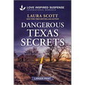 Dangerous Texas Secrets