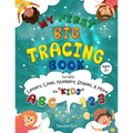 MY First Big Tracing Book - ABC & 123: Fun with Letters, Lines, Numbers, Shapes, and More for Kids Ages 3+