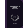 Equations of Flow in a Rarefied Atmosphere