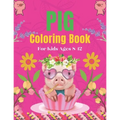 Pig Coloring Book For Kids Ages 8-12: A Cute Kids Animal Coloring Books, Amazing Gift for Pig Lovers