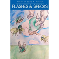Flashes and Specks