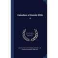 Calendars of Lincoln Wills: 28