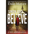 Simon Says... Believe