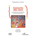 Concerto des sons: Du système slave au système roman dans l'enseignement de la prononciation en Français Langue Étrangère