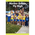 Harrier Hawks Fly High