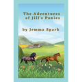 The Adventures of Jill's Ponies