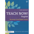 Teach Now! English: Becoming a Great English Teacher